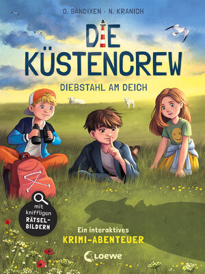 cover image of Die Küstencrew (Band 3)--Diebstahl am Deich